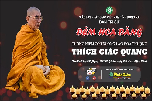 Đêm Hoa Đăng tưởng niệm cố Trưởng lão HT. Thích Giác Quang - Thành viên HĐCM GHPGVN, Chứng minh BTS GHPGVN tỉnh Đồng Nai